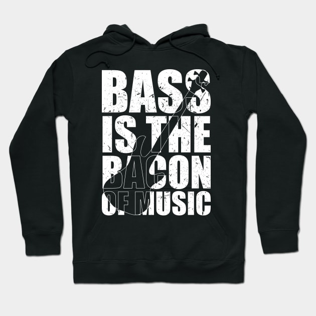BASS IS THE BACON OF MUSIC funny bassist gift Hoodie by star trek fanart and more